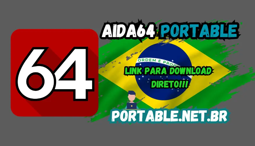 AIDA64 Portable v7.70.7500 Download Grátis Português PT-BR 2025 1 aida64 portable 2023