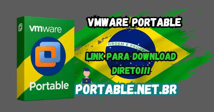 VMware Portable Download Grátis Português PT-BR 2026 1 VMware para pc